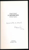 Kopré József: A mindenes. Életrajzi regény. A szerző által DEDIKÁLT! Bp., 1996, KÖZDOK. 119 p. Kiadó...