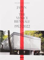Japan at the Venice Biennale 1952-2022. H.n., Electa. Kiadói papírkötés, jó állapotban.