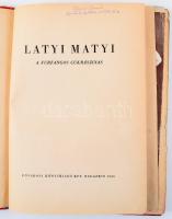 Pintér Zoltán: Latyi Matyi a furfangos cukrászinas. Bp., 1943, Fővárosi Könyvkiadó. Félvászon kötés,...