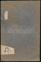 Barta Lajos: Soha többé!... és három más elbeszélés. Handwerk Károly könyvdíszeivel. Bp., 1904, Krau...