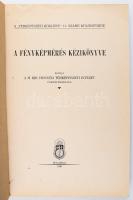 A fényképmérés kézikönyve. Térképészeti Közlöny 11. számú különfüzete. Vitéz Somogyi Endre tábornok ...