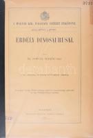 Nopcsa Ferenc, báró: Erdély Dinosaurusai. A Magyar Kir. Földtani Intézet évkönyve. XXIII. kötet. 1. füzet. Bp.,1915., Franklin, 23+1 p.+4 t. Modern védőborítóban, benne az eredeti papírborítóval, régi intézményi bélyegzéssel, névbejegyézéssel.