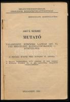 1957/I. számú mutató. Valamennyi körözési lapban 1957. VI. 1-ig megjelent elfogatóparancs - körözésh...