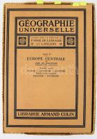 Emmanuel de Martonne: Géographie universelle. Tome IV. Europe centrale. Deuxieme partie: Suisse, Aut...