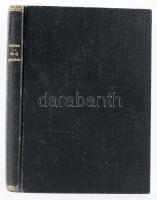 Fasching Antal: Az új geodézia. I. kötet: Bevezetés és gyakorlati kézikönyv. Bp.,[1925.], Athenaeum,...