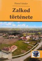 Hausel Sándor: Zalkod története. Zalkod, 2019. 207 p + 1 térkép melléklet. Számos szövegközti képpel. Kiadói papírkötésben, ritka.