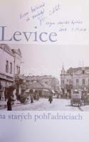 [Léva, régi képeslapokon] Csaba Tolnai: Levicena starych pohladniciach 2. vydanie. Bratislava, 2012....