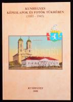 S. Kiss R. Szabóné Somody M. (szerk.) Oláh L.: Kunhegyes képeslapok és fotók tükrében (1885-1945). Kunhegyes, 2000. 112p. Kiadói kartonált papírkötésben.