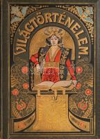 Tolnai Világtörténelme 8 kötete: Ókor I-II. köt., A középkor I-II. köt., A legujabb kor I-II. köt., ...