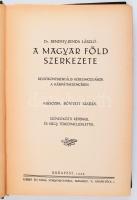 Dr. Bendefy-Benda László: Magyar föld. II. köt.: A magyar föld szerkezete. Belsőkontinentális kéregm...