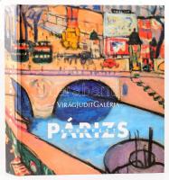 Párizs-Budapest 1890-1960. Képzőművészeti kapcsolatok Párizs és Budapest között. Szerk.: Kaszás Gábor, Kelen Anna, Szeredi Merse Pál, Virág Judit. Bp., 2017.,Virág Judit Galéria, 424 p. Gazdag képanyaggal illusztrált. Kiadói kartonált papírkötésben
