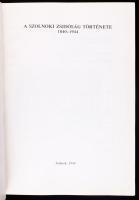 Varga Béla: A szolnoki zsidóság története. 1840-1944. Szolnok, 1994, Damjanich János Múzeum-Szolnoki...
