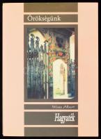 Wass Albert könyvek, Hagyaték. Örökségünk. Bp.,é.n., Trikolor Kft. 313p. Kiadói papírkötés.