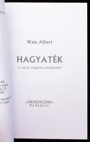 Wass Albert könyvek, Hagyaték. Örökségünk. Bp.,é.n., Trikolor Kft. 313p. Kiadói papírkötés