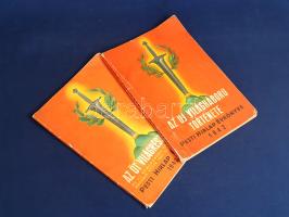 Az új világháború története + Az öt világrész harca. (A Pesti Hírlap 1942. és 1943. évi évkönyve.) [...