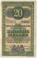 1916. Sopronnyék / Hadifogolytábor 1916. június 16. 20f arab sorozat- és sorszámmal "4 0493&quo...