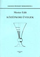 Mester Edit:  Középkori üvegek. Visegrád, 1997. (Magyar Nemzeti Múzeum Mátyás Király Múzeuma - Magyar Nemzeti Múzeum nyomdája). 169 + [1] p. Egyetlen kiadás. A visegrádi ásatások üvegkincse alapján készült monográfia áttekinti a Visegrád környéki középkori üveggyártás történetét, méltatja a visegrádi udvar számára termelő diósjenői üveghuta középkori tevékenységét, illetve katalogizálja a királyi palota itáliai és hazai üvegkincsét. Képmelléklet az 51. oldaltól. Monográfiánk képanyagát a szerző rajzolta. (Visegrád régészeti monográfiái 2.) Fűzve, illusztrált kiadói borítóban, jó példány.
