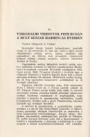 Szigeti János: Budapest (Buda, Óbuda és Pest) a XIX. század első harmadában.
Budapest, 1933. Csáthy...