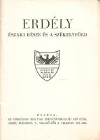 Erdély északi része és a Székelyföld.
Budapest, [1941 körül]. Országos Magyar Idegenforgalmi Hivata...