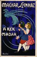 Magyar Színház: A Kék Madár reklámlap, Kunossy Vilmos és Fia kiadása / Hungarian theatre play advertisement, poster s: Bató (EK)