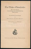 Das Bücher-Schaufenster. Mit einem Anhang: Innenauslagen und Innenausstattung, Ausstellungen. Eine A...