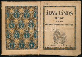 Kner Izidor kis mesekönyve:
Jázsay-Horváth Elemér: Árva János. Örkényi István színes, egészoldalas ...