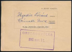 1965 Belépőjegy az Országgyűlés karzatára Hegedüs Lóránt részére
