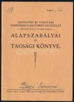 1943-1944 Diósgyőri és Vasgyári Temetkezési Biztosító Egyesület alapszabályai és tagsági könyve, néhány bejegyzéssel