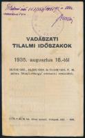 1935 Vadászati tilalmi időszakok 1935. augusztus 16-tól, tájékoztató nyomtatvány, a címlapon az edelényi M. kir. Adóhivatal hivatalos feljegyzésével