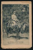 Nagy Endre: Már minálunk babám...Egy ütközet története. Első kiadás. Bp.(1916. Légrády Testvérek ny.), 64 l. Az Érdekes Újság ingyenes karácsonyi melléklete. Kiadói, enyhén sérült papírborítóval