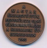 Veres Gábor (1955-) 2001. "Kelén 110 éves - MÉE 31. Vándorgyűlése - Siófok / A Magyar Éremgyűjt...