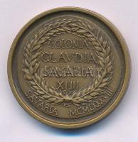 Kiss Sándor (1925-1999) 1988. "TI CLAVDIVS CAESAR DIVAVE / COLONIA CLAVDIA SAVARIA XLIII - SAVA...