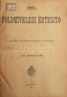 1902 Földmívelési Értesítő. Kiadja a M. Kir. Földmivelésügyi Minister. XIII. évfolyam. [Egybekötve]. Bp., 1902, Franklin-ny., XIV+(2)+1776 p.+ 96 p. (mellékletek). Félvászon-kötésben, helyenként foltos lapokkal, lapszéli sérülésekkel, ázásnyomokkal, régi intézményi bélyegzőkkel.