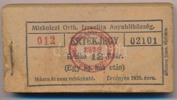 1930. Miskolc 12f "Miskolczi Orth. Izraelita Anyahitközség" értékjegye 1 kilogramm hús után (100x), teljes tömb "012 02101 - 012 02200" között T:XF, hajtatlan, az első darabon szennyeződés