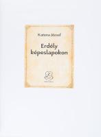 Katona József: Erdély képeslapokon. Zrínyi Kiadó, 2021. 139p. Kiadói kartonált papírkötésben