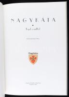 Kuczka Péter (szerk.): Nagykáta - Képek a múltból. NAgykáta, 1995. Nagykáta Képeskban Alaptítvány. 8...