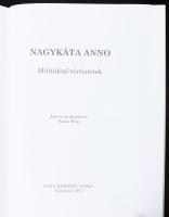 Kuczka Péter (szerk.): Nagykáta anno Nagykáta, 2013. 119p. . Kiadói kartonált papírkötésben