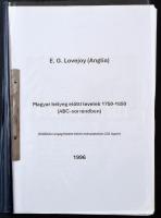 E. G. Lovejoy: Magyar bélyeg előtti levelek 1750-1850 (ABC-sorrendben), 1996-os kiállítási anyag 233 fekete-fehér fénymásolt oldalon
