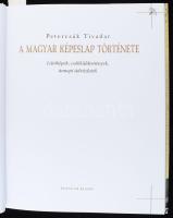 Petercsák Tivadar: A magyar képeslap története. Kossuth Kiadó, 2020. 191p. 
Kiadói kartonált papírk...