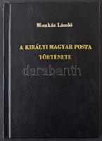 Munkás László: A királyi Magyar Posta története 1528-1715, 1911-es kiadás fénymásolata 231 oldalon, fekete műbőrkötésben. Nagyon ritka!