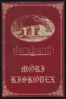 Szalai Katalin: Móri kiskódex. Írta és rajzolta: - - . 15 lap, színes illusztrációkkal, kiadói mappában, 21x14 cm