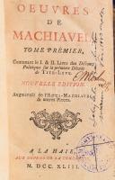 Machiavelli, Niccoló (1469-1527): Oeuvres de Machiavel. I-V.
Tome Prémier: Discours Politiques de N...