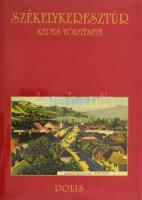 Vofkori György: Székelykeresztúr képes története. Kolozsvár, 2002, Polis. Színes és fekete-fehér képekkel nagyon gazdagon illusztrált. Kiadói kartonált papírkötés, kiadói papírvédőborítóval,