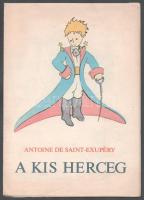 1981 Antoine de Saint-Exupéry: A kis herceg, kihajtható prospektus a könyv illusztrációival (a bakelitlemezen megjelent hangoskönyv változat melléklete), kihajtva: 42x73,5 cm