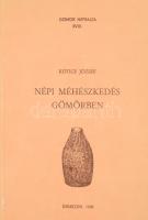 Kotics József: Népi méhészkedés Gömörben. Gömör Néprajza XVIII. Debrecen, 1988, Kossuth Lajos Tudományegyetem. Kiadói papírkötés.