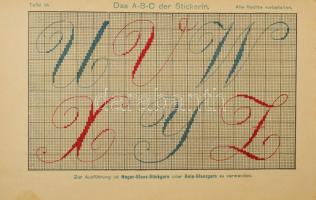 cca 1910 Das A-B-C der Stickerin. Eine Zusammenstellung moderner Formen und Moster für Platt- und Fl...