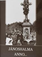 Szakál Aurél Mészáros Endre Jánoshalma anno... - A település története képekben a 19. század közepétől a 20. század közepéig Jánoshalma, 2016. 267p. Gazdag képanyaggal illusztrált. Kiadói kartonált papírkötés.