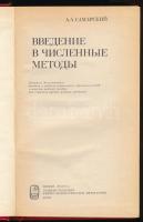 Szamarszkij, A. A.: Bevezetés a numerikus módszerek elméletébe. Moszkva, 1981, Nauka, 271+(1) p. Oro...