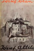 József Jolán: József Attila élete. A címlapon Szabó Dezső (1879-1945) író, kritikus egykorú névbejeg...