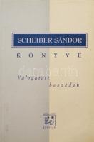 Scheiber Sándor könyve. Válogatott beszédek. Vál. és szerk.: Kőbányai János. A borító belső oldalán beragasztott lapon a szerkesztő, Kőbányai János (1951- ) Scheiber Sándor-díjas író, szerkesztő, szociográfus, fotóművész dedikációjával (,,Félix Pálnak szeretettel Kőbányai Jánostól"). Bp., 1994, Múlt és Jövő, 2 sztl. lev.+ XIV+428+(6) p. Kiadói papírkötés.